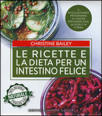 9788854197367 - Le ricette e la dieta per un intestino felice