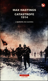 9788854507562 - Catastrofe 1914. L'Europa in guerra