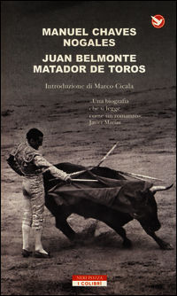 9788854508880 - Juan Belmonte. La sua vita, le sue gesta