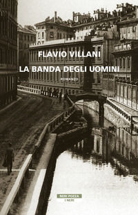 9788854522329 - La banda degli uomini