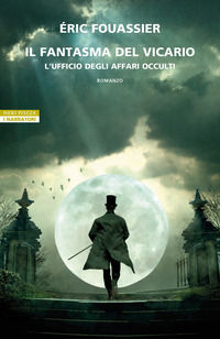 9788854527805 - Il fantasma del vicario. L'ufficio degli affari occulti