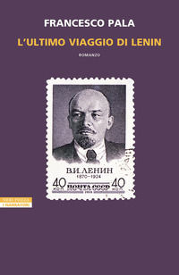 9788854529090 - L'ultimo viaggio di Lenin