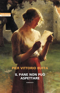 9788854531260 - Il pane non può aspettare