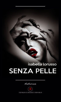 9788854611627 - Senza pelle