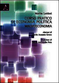 9788854868892 - Corso pratico di economia politica: macroeconomia. Con CD-ROM
