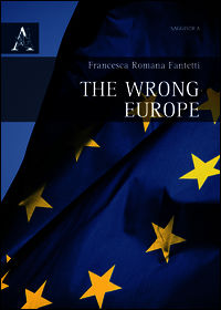 9788854880917 - The wrong Europe