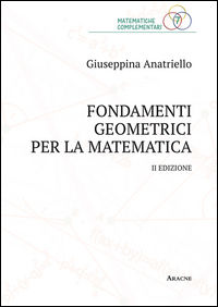 9788854886940 - Fondamenti geometrici per la matematica