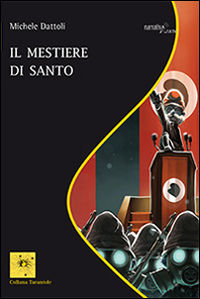 9788854890923 - Il mestiere di santo