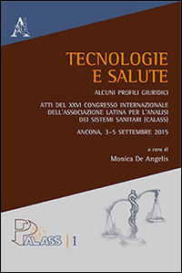 9788854894884 - Tecnologie e salute... Atti del XXVI Congresso internazionale dell'Associazione Latina per l'Analisi dei Sistemi Solari