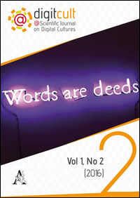 9788854896093 - DigitCult. Scientific journal on digital cultures (2016). Vol. 2: Words are deeds