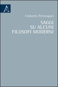 9788854899261 - Saggi su alcuni filosofi moderni