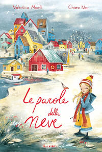 9788854920262 - Le parole della neve. Ediz. a colori