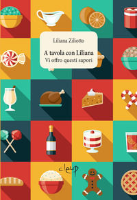 9788854953277 - A tavola con Liliana. Vi offro questi sapori