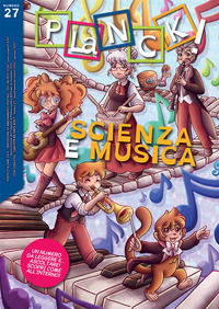 9788854954267 - Planck! (2022). Vol. 27: Scienza e musica. Science and music. Edizione italiana e inglese