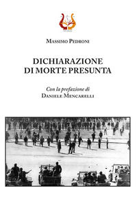 9788855000444 - Dichiarazione di morte presunta. Nuova ediz.