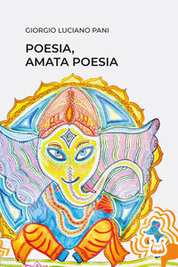 9788855003544 - Poesia, amata poesia. Nuova ediz.