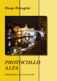 9788855011037 - Protocollo Alfa