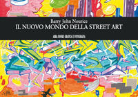 9788855023436 - Il nuovo mondo della street art
