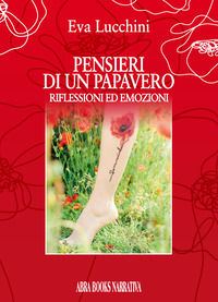 9788855023641 - Pensieri di un papavero. Riflessioni ed emozioni