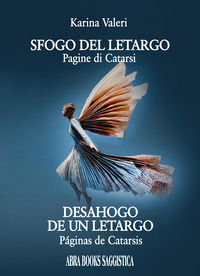9788855027663 - Sfogo del letargo. Pagine di Catarsi-Desahogo de un letargo. Páginas de Catarsis