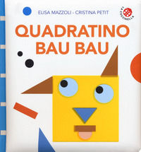 9788855060103 - Quadratino bau bau. Ediz. a colori