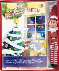 9788855062060 - Il magico natale di Folletto Dispetto. Ediz. a colori. Con gadget
