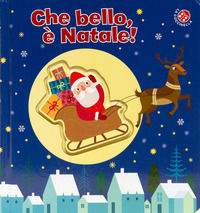 9788855063883 - Che bello, è Natale! Ediz. a colori