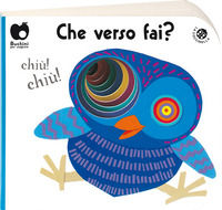 9788855066815 - Che verso fai? Ediz. a colori
