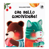 9788855066914 - Che bello condividere! Ediz. a colori
