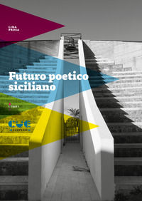9788855103978 - Futuro poetico siciliano. Materiali vivi per un testo a venire