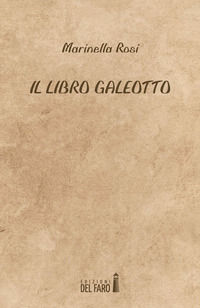 9788855120760 - Il libro galeotto