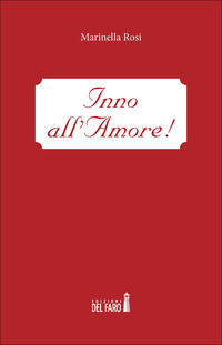 9788855122399 - Inno all'amore!