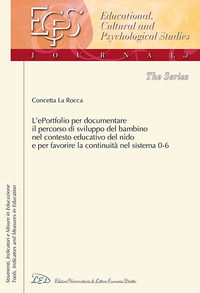 9788855130745 - L'ePortfolio per documentare il percorso di sviluppo del bambino nel contesto educativo del nido e per favorire la conti