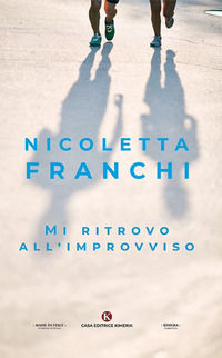 9788855161008 - Mi ritrovo all'improvviso