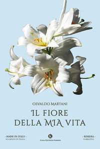 9788855161954 - Il fiore della mia vita
