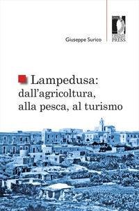 9788855180375 - Lampedusa: dall'agricoltura, alla pesca, al turismo