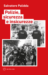 9788855193290 - Polizie, sicurezza e insicurezze