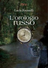 9788855242387 - L'orologio russo