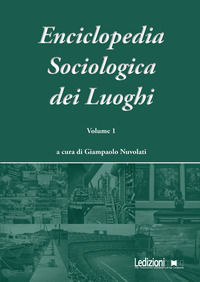 9788855261210 - Enciclopedia sociologica dei luoghi. Vol. 1