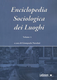 9788855265058 - Enciclopedia sociologica dei luoghi. Vol. 4