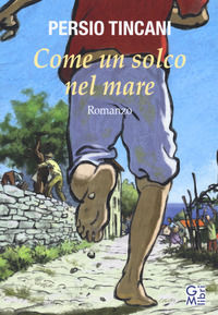 9788855280198 - Come un solco nel mare