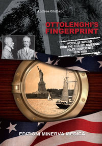 9788855320887 - Ottolenghi's Fingerprint. Words of Wisdom from the 1925 International Police Conference, New York