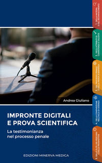 9788855321273 - Impronte digitali e prova scientifica. La testimonianza nel processo penale