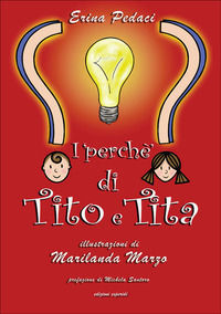 9788855340540 - I perché di Tito e Tita