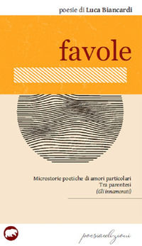 9788855352345 - Favole. Microstorie poetiche di amori particolari Tra parentesi (Gli innamorati)