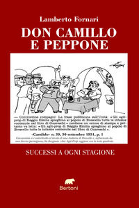 9788855356817 - Don Camillo e Peppone. Successi a ogni stagione