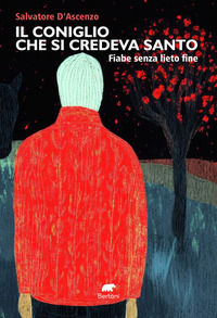 9788855359313 - Il coniglio che si credeva santo