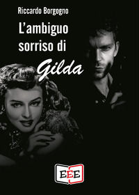 9788855390590 - L'ambiguo sorriso di Gilda