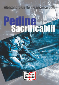 9788855391917 - Pedine sacrificabili
