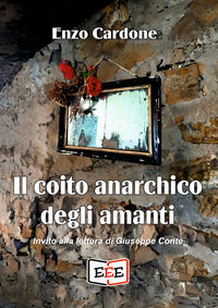 9788855393652 - Il coito anarchico degli amanti